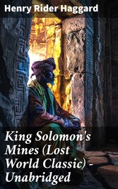 King Solomon's Mines (Lost World Classic) - Unabridged