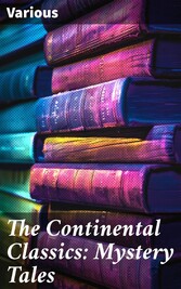 The Continental Classics: Mystery Tales