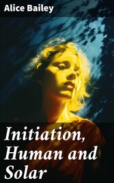 Initiation, Human and Solar