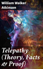 Telepathy (Theory, Facts & Proof)