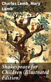 Shakespeare for Children (Illustrated Edition)