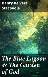 The Blue Lagoon & The Garden of God