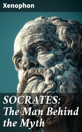 SOCRATES: The Man Behind the Myth