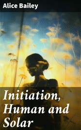 Initiation, Human and Solar