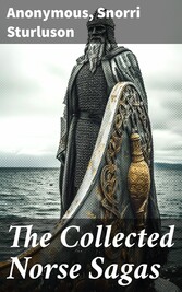 The Collected Norse Sagas