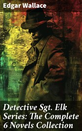 Detective Sgt. Elk Series: The Complete 6 Novels Collection