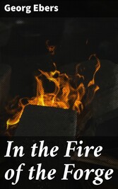 In the Fire of the Forge