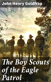 The Boy Scouts of the Eagle Patrol