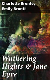 Wuthering Hights & Jane Eyre