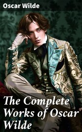 The Complete Works of Oscar Wilde