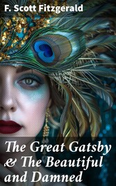 The Great Gatsby & The Beautiful and Damned