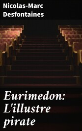 Eurimedon: L'illustre pirate