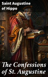 The Confessions of St. Augustine