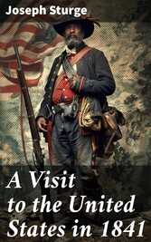 A Visit to the United States in 1841