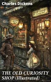 THE OLD CURIOSITY SHOP (Illustrated)