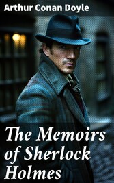 The Memoirs of Sherlock Holmes