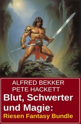 Blut, Schwerter und Magie: Riesen Fantasy Bundle