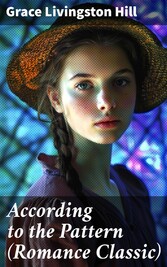 According to the Pattern (Romance Classic)