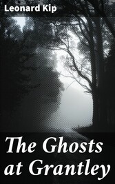 The Ghosts at Grantley