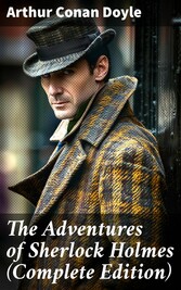 The Adventures of Sherlock Holmes (Complete Edition)