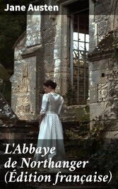 L'Abbaye de Northanger (Édition française)