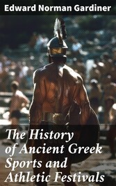 The History of Ancient Greek Sports and Athletic Festivals