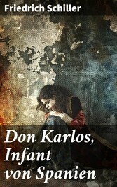 Don Karlos, Infant von Spanien