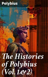 The Histories of Polybius (Vol.1&2)