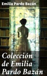 Colección de Emilia Pardo Bazán