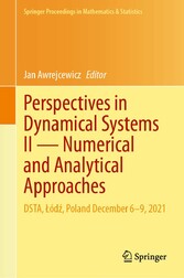 Perspectives in Dynamical Systems II - Numerical and Analytical Approaches