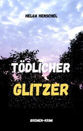 Tödlicher Glitzer