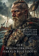 Der Wikingerkönig Harald Bluetooth