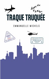 Traque Truquée