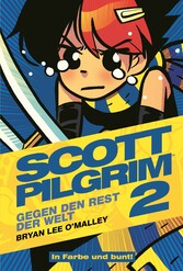 Scott Pilgrim, Band 2 - Gegen den Rest der Welt