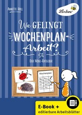 Wie gelingt Wochenplan-Arbeit?