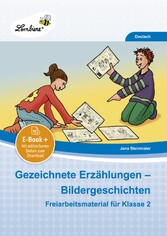 Gezeichnete Erzählungen - Bildergeschichten