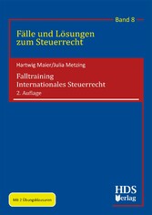 Falltraining Internationales Steuerrecht