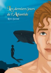 Les derniers jours de l&apos;Atlantide