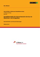 Geschäftsmodelle für Internet-basierte Services im Maschinen- und Anlagenbau