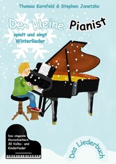 Der kleine Pianist spielt und singt Winterlieder