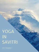 Yoga in Savitri