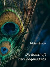 Die Botschaft der Bhagavadgita