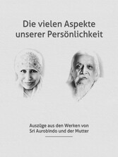 Die vielen Aspekte unserer Persönlichkeit