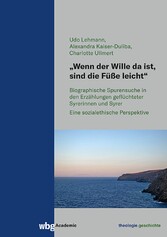 'Wenn der Wille da ist, sind die Füße leicht'