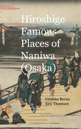 Hiroshige Famous Places of Naniwa (Osaka)