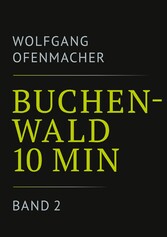 Buchenwald 10 min - Band 2