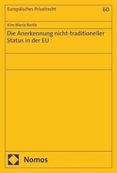 Die Anerkennung nicht-traditioneller Status in der EU