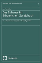 Das Zuhause im Bürgerlichen Gesetzbuch