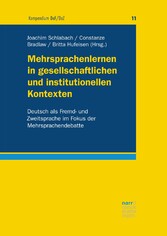 Mehrsprachenlernen in gesellschaftlichen und institutionellen Kontexten