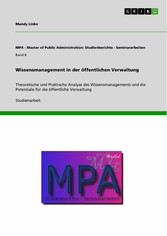 Wissensmanagement in der öffentlichen Verwaltung